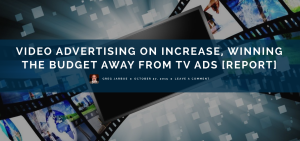online video advertising increase at expense of tv ad budget