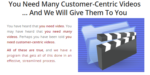 you need customer-centric videos